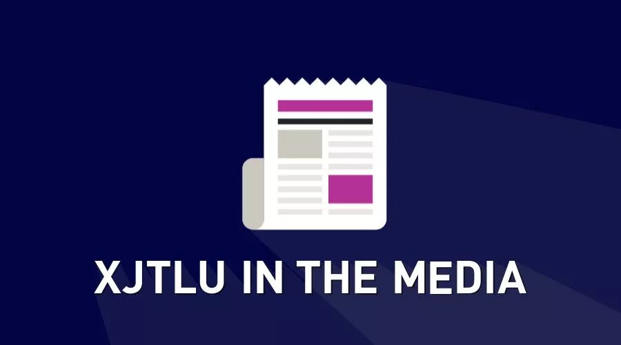 XJTLU in the Media in November