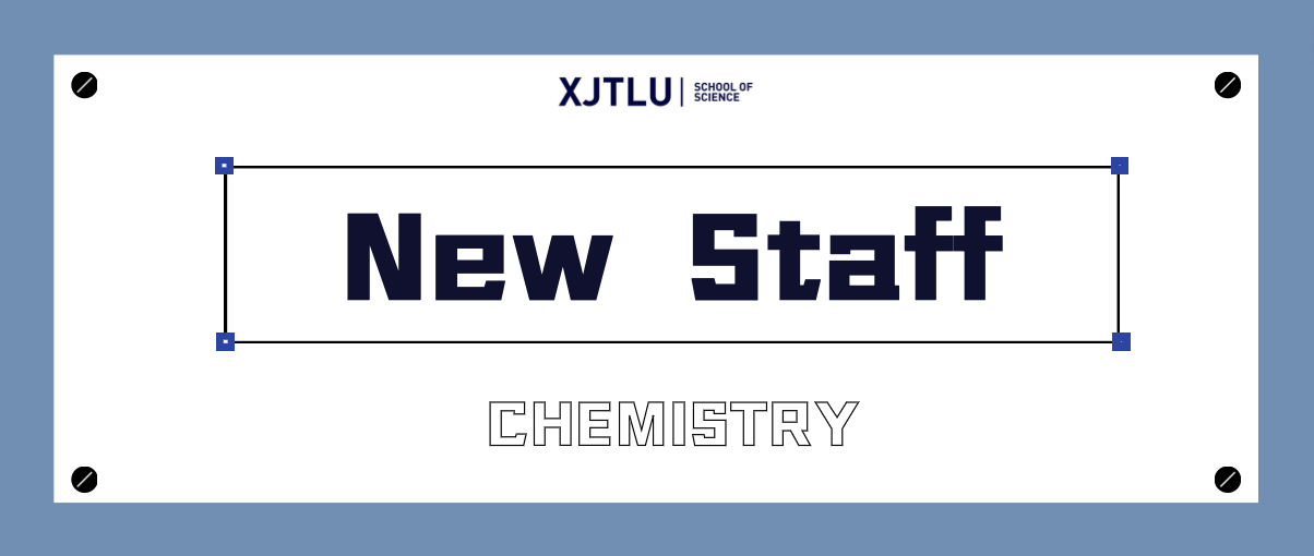 Welcome new staff in Chemistry department:Dr Xuan Xue
