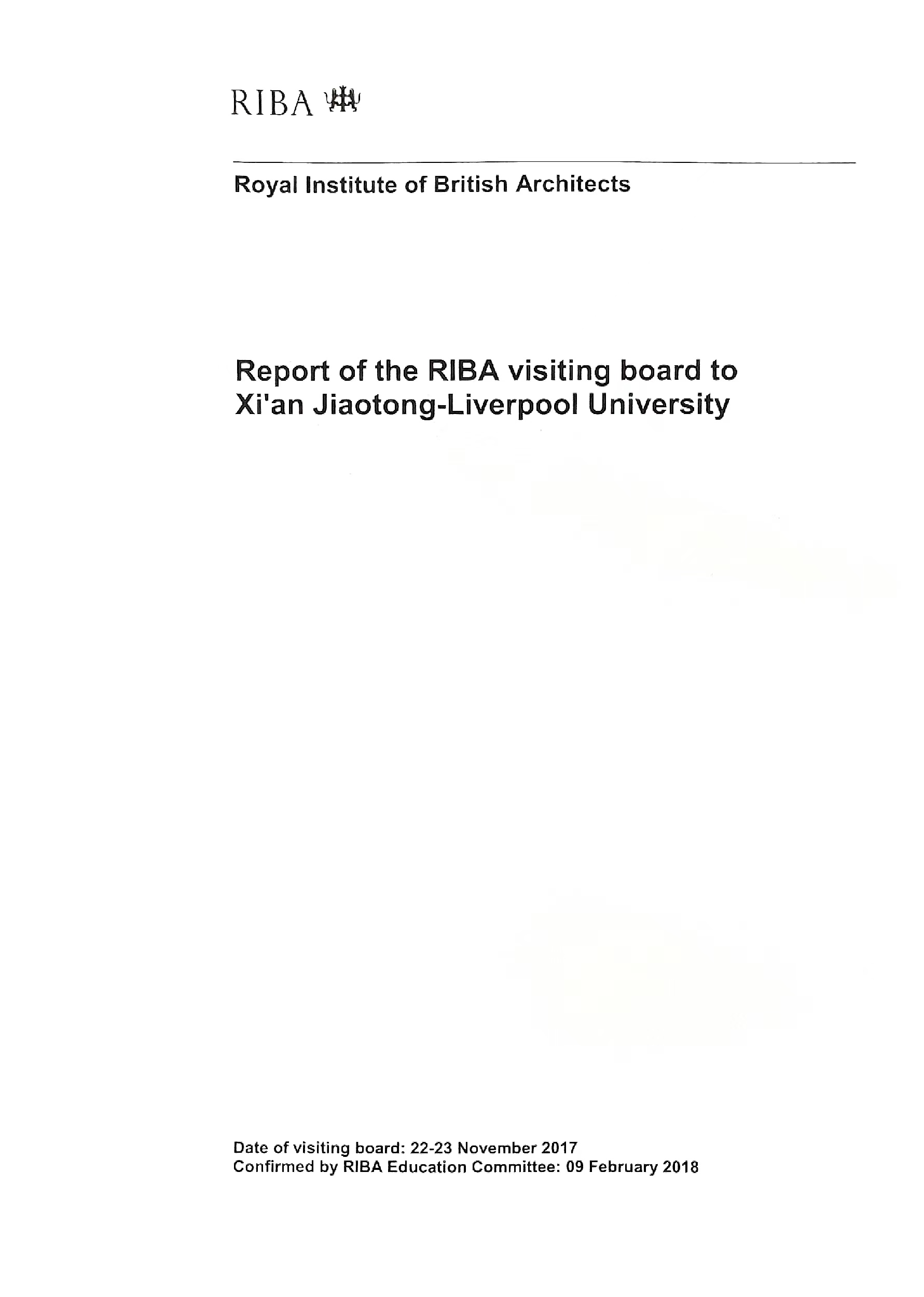 <p>Royal Institute of British Architects （international RIBA Part 2 validation in 2018）</p>