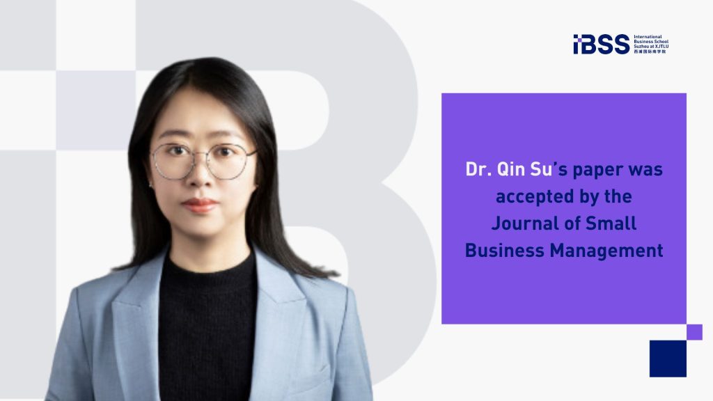 Qin Su’s paper was accepted by the Journal of Small Business Management