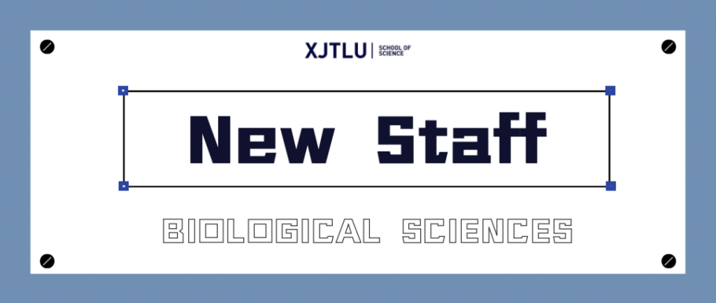 Welcome new staff members in the Department of Biological Sciences!