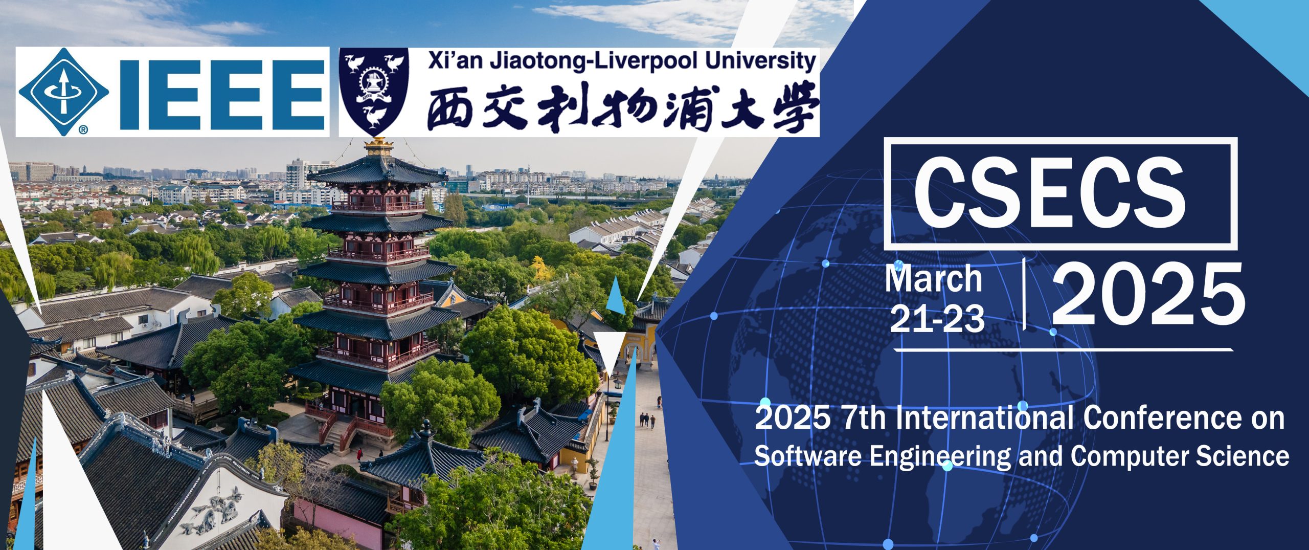 【Call for Papers】2025 IEEE the 7th International Conference on Software Engineering and Computer Science (CSECS 2025)