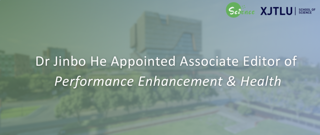 Dr Jinbo He Appointed Associate Editor of  Performance Enhancement & Health